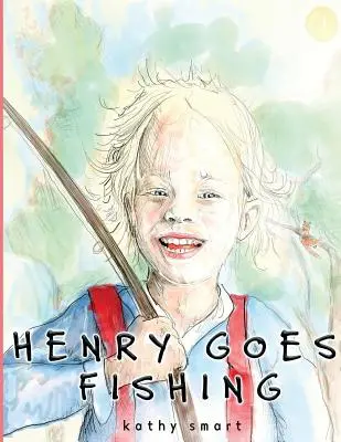 Henry horgászni megy - Henry Goes Fishing