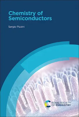 A félvezetők kémiája - Chemistry of Semiconductors