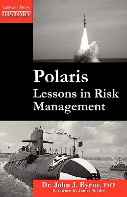 Polaris: Leckék a kockázatkezelésről - Polaris: Lessons in Risk Management