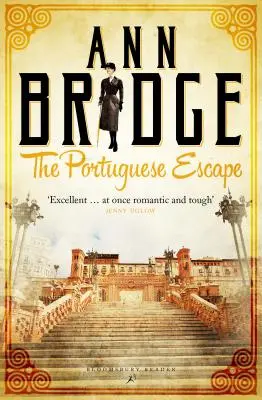 A portugál szökés: Julia Probyn rejtélye, 2. könyv - The Portuguese Escape: A Julia Probyn Mystery, Book 2