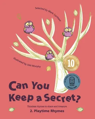 Can You Keep a Secret? 2: Játékos rímek - Can You Keep a Secret? 2: Playtime Rhymes