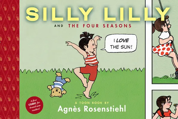 Silly Lilly és a négy évszak: Toon Books Level 1 - Silly Lilly and the Four Seasons: Toon Books Level 1