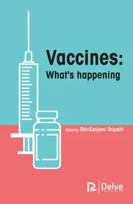 Oltóanyagok: Mi történik? - Vaccines: What's Happening