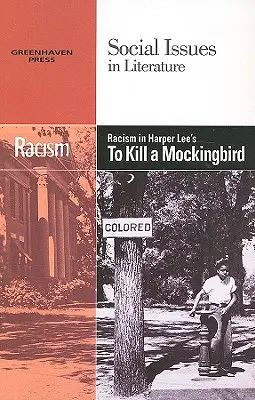 A rasszizmus Harper Lee „Megölni egy feketerigót” című művében. - Racism in Harper Lee's to Kill a Mockingbird