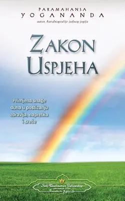 Zakon Uspjeha - A siker törvénye (horvát) - Zakon Uspjeha - The Law of Success (Croatian)