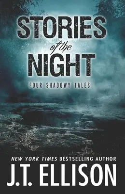 Az éjszaka történetei: Négy árnyékos történet - Stories of the Night: Four Shadowy Tales