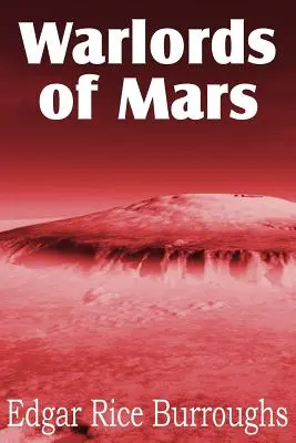 A Mars hadurai - Warlords of Mars