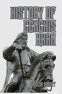 Dzsingisz kán története - History of Genghis Khan