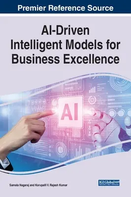 AI-vezérelt intelligens modellek az üzleti kiválóságért - AI-Driven Intelligent Models for Business Excellence