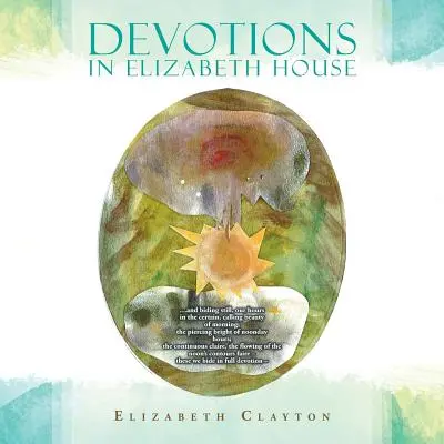 Áhítatok az Erzsébet-házban - Devotions in Elizabeth House