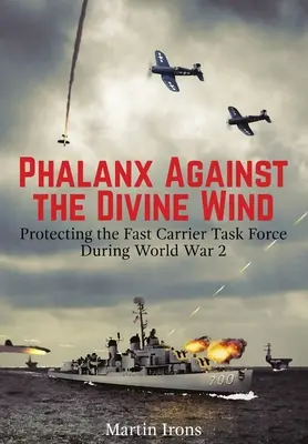 Falanx az isteni szél ellen - Phalanx Against the Divine Wind