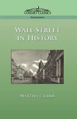A Wall Street története - Wall Street in History
