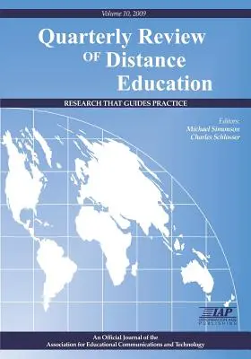 The Quarterly Review of Distance Education 10. kötet 2009. évi 10. kötet - The Quarterly Review of Distance Education Volume 10 Book 2009