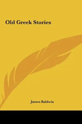 Régi görög történetek - Old Greek Stories