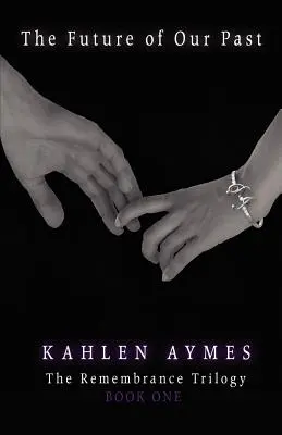 Múltunk jövője - The Future of Our Past