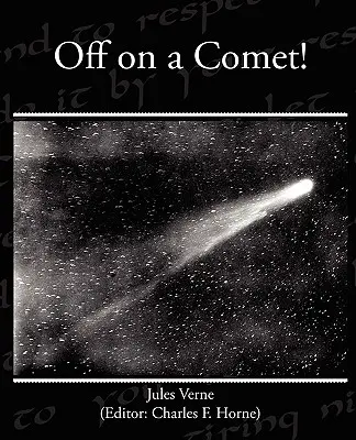 Elindul egy üstökös! - Off on a Comet!