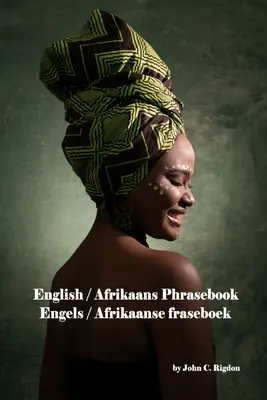 Angol / afrikaans nyelvkönyv: Engels / Afrikaanse fraseboek - English / Afrikaans Phrasebook: Engels / Afrikaanse fraseboek