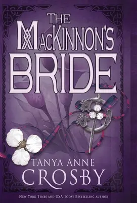 A MacKinnon menyasszonya - The MacKinnon's Bride