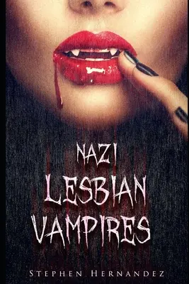 Náci leszbikus vámpírok - Nazi Lesbian Vampires