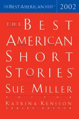 A legjobb amerikai novellák 2002 - The Best American Short Stories 2002