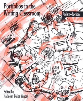 Portfóliók az írásórán: Bevezetés - Portfolios in the Writing Classroom: An Introduction