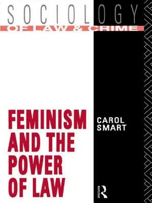 A feminizmus és a jog ereje - Feminism and the Power of Law