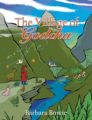 Godcha faluja - The Village of Godcha