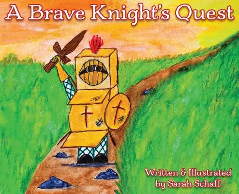 Egy bátor lovag küldetése - A Brave Knight's Quest