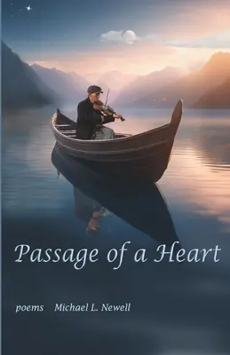 Egy szív átadása - Passage of a Heart
