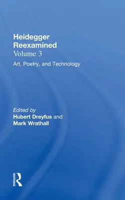 Művészet, költészet és technológia: Heidegger újraértelmezve - Art, Poetry, and Technology: Heidegger Reexamined