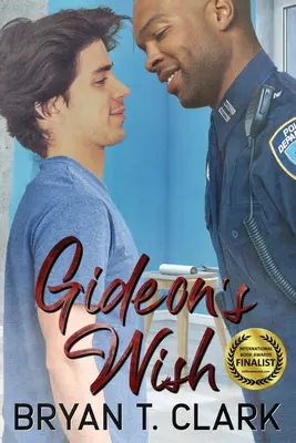 Gideon kívánsága: Meleg romantika - Gideon's Wish: Gay Romance