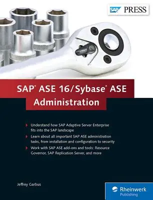 SAP ASE 16 / Sybase ASE adminisztráció - SAP ASE 16 / Sybase ASE Administration