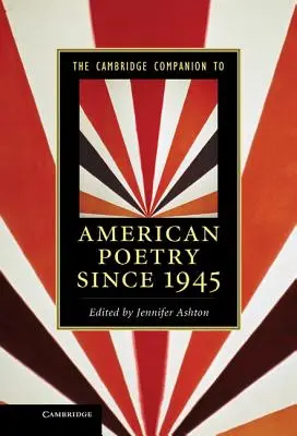 The Cambridge Companion to American Poetry Since 1945