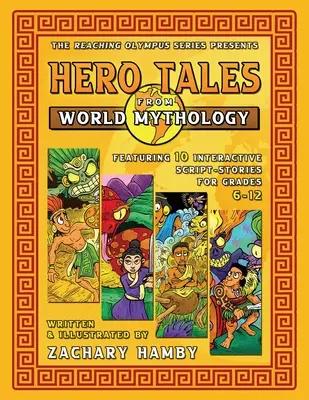 Hősmesék a világ mitológiájából - Hero Tales from World Mythology