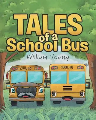 Egy iskolabusz történetei - Tales Of A School Bus