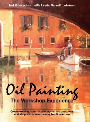 Olajfestészet: A műhelytapasztalat - Oil Painting: The Workshop Experience