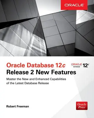 Nové funkce databáze Oracle 12c Release 2 - Oracle Database 12c Release 2 New Features