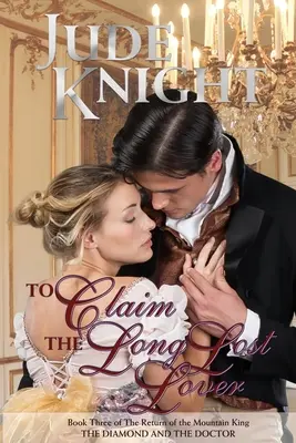 A rég elveszett szeretőért: A gyémánt és a doktor - To Claim the Long-Lost Lover: The Diamond and the Doctor