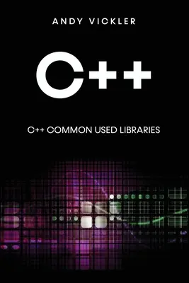 C++: C++ általánosan használt könyvtárak - C++: C++ Common used Libraries