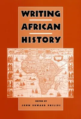 Az afrikai történelem megírása - Writing African History