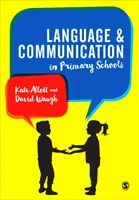 Nyelv és kommunikáció az általános iskolában - Language and Communication in Primary Schools