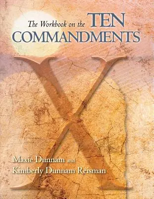 A Tízparancsolat munkafüzete - The Workbook on the Ten Commandments