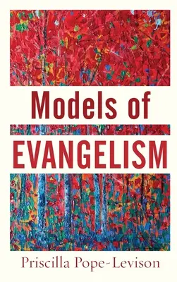 Az evangelizáció modelljei - Models of Evangelism
