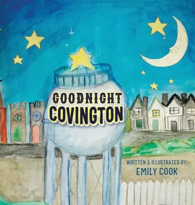 Jó éjt, Covington - Goodnight Covington