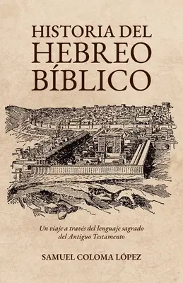 Historia del Hebreo Bblico