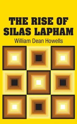 Silas Lapham felemelkedése - The Rise of Silas Lapham