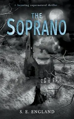 The Soprano: A Haunting Supernatural Thriller