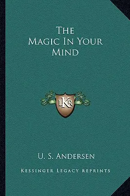 The Magic In Your Mind