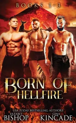 Born of Hellfire Omnibus: Könyvek 1-3 - Born of Hellfire Omnibus: Books 1-3