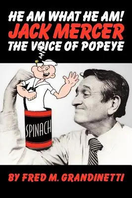 Jack Mercer, Popeye hangja - Jack Mercer, the Voice of Popeye